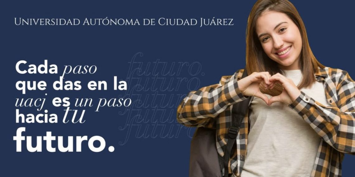 UACJ acepta a 8,900 nuevos estudiantes: ¿Ahora qué sigue?
